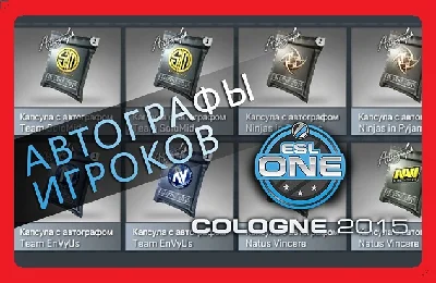 CS: GO  random capsule autograph ESL One Cologne 2015