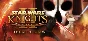 STAR WARS Knights of the Old Republic II The Sith Lords