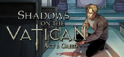 Shadows on the Vatican Act I: Greed (Steam) Reg. Free