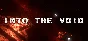 Into the Void (Steam Key, Region Free)