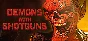 Demons with Shotguns (Steam Key, Region Free)