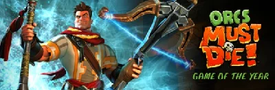 Orcs Must Die! Game of the Year
