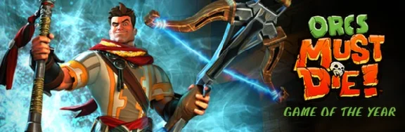 Orcs Must Die! Game of the Year
