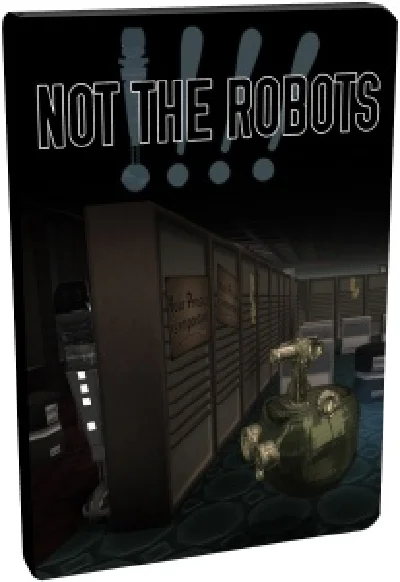Not The Robots - EU / USA (Region Free / Steam)