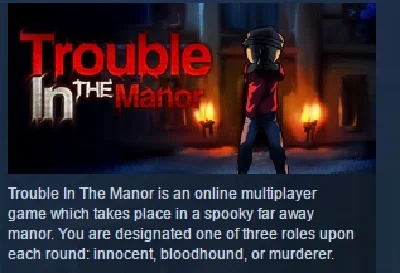 Trouble In The Manor ( Steam Key / Region Free ) GLOBAL