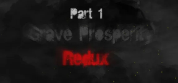 Grave Prosperity: Redux- part 1 Steam Key