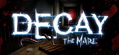 Decay: The Mare (Steam gift/Ru+CiS)