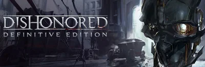 Dishonored - Definitive Edition (+ 7 DLC) STEAM KEY RU