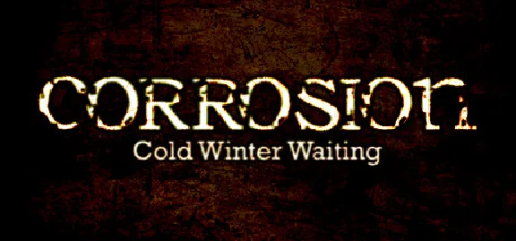 Corrosion: Cold Winter Waiting [Enhanced Edition] STEAM