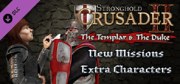 Stronghold Crusader 2: The Templar and The Duke (DLC)🔑