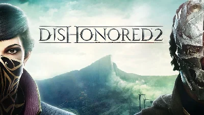 Dishonored 2 STEAM RU
