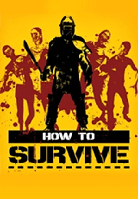 How to Survive (Activation Key on Steam)