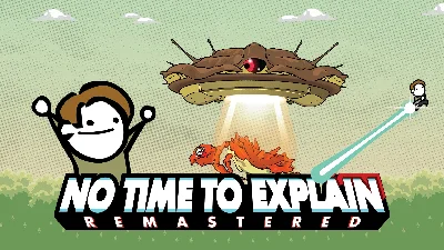 No Time To Explain Remastered key Global💳0% fees Card