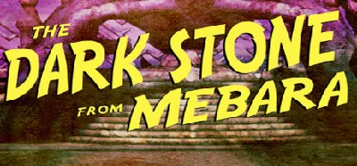 The Dark Stone from Mebara (Steam Key/Region Free)