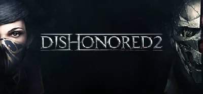 Dishonored 2 (STEAM KEY / RU/CIS)