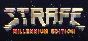 STRAFE: Millennium Edition [Steam\RegionFree\Key]