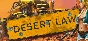 Desert Law (Steam Key/Region Free)