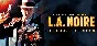 L.A. Noire - Complete Edition (Rockstar/ Region Free)