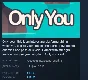 Only You STEAM KEY REGION FREE GLOBAL 💎