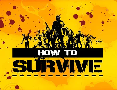 How to Survive (Activation Key on Steam)
