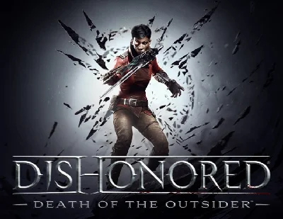 Dishonored Death of the Outsider (steam key)