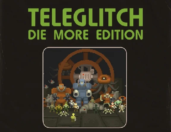Teleglitch Die More Edition (steam key)