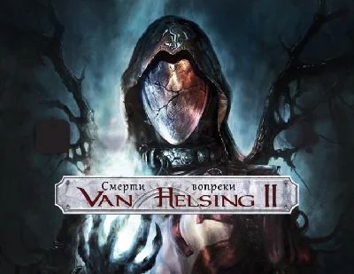 Van Helsing 2 Death Defying (steam key) -- RU