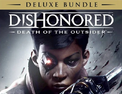 Dishonored Death of Outsider Deluxe Bundle steam