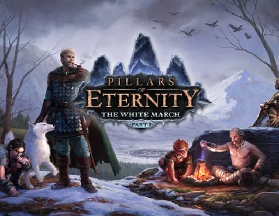 Pillars of Eternity The White March Part I Steam