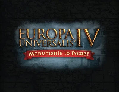 Europa Universalis IV Monuments to Power Steam