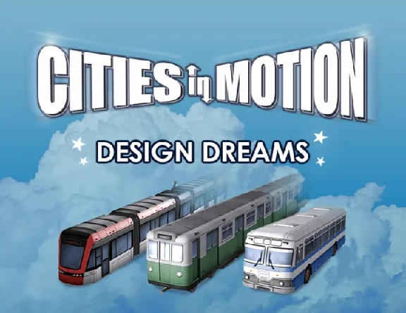 Cities In Motion Design Dream (steam key)
