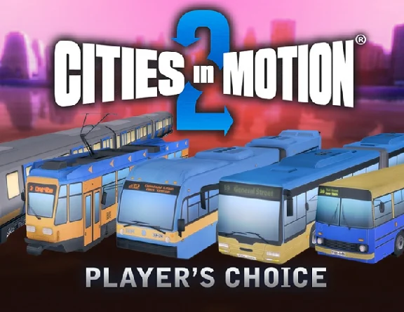 Cities in Motion 2 Players Choice Vehicle Steam