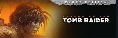 Shadow of the Tomb Raider Croft Edition/Steam Key/RU