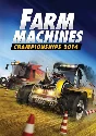 Farm Machines Championships 2014 (Steam Gift RegFree)