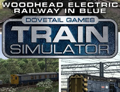 Train Simulator Woodhead Electric Route Steam DLC