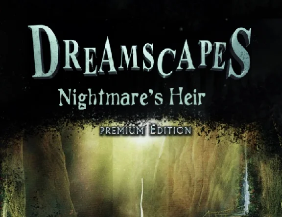 Dreamscapes Nightmares Heir Premium Ed. (steam)