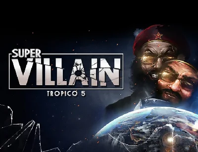 Tropico 5 Supervillain (Steam key) DLC