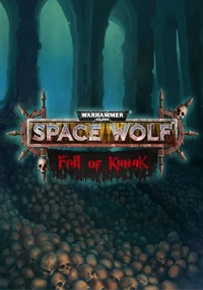 Warhammer 40,000: Space Wolf - Fall of Kanak @ RU