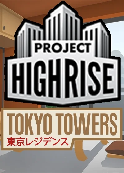 Project Highrise : Tokyo Towers (Steam key) @ RU