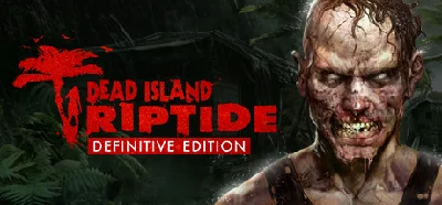 Dead Island Riptide Definitive Edition >>> STEAM KEY