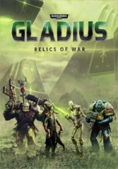 Warhammer 40,000: Gladius - Relics of War (Steam) @ RU