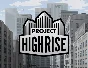 Project Highrise (Steam key)