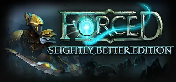 FORCED: Slightly Better Edition (steam gift, russia)