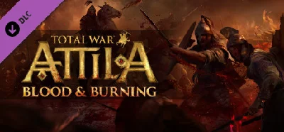 Total War ATTILA - Blood and Burning - STEAM Key GLOBAL