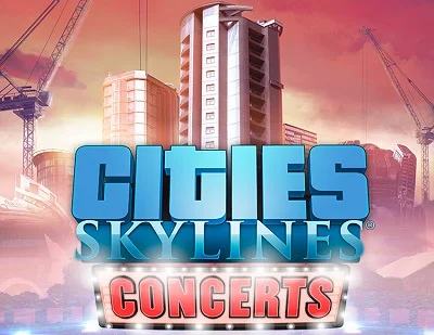 DLC Cities: Skylines: Concerts / STEAM KEY /RU+CIS