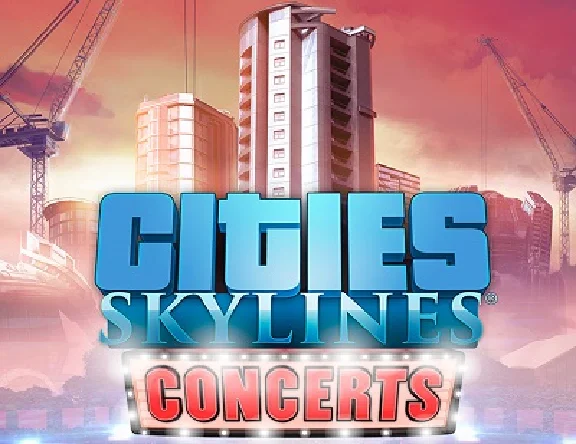 DLC Cities: Skylines: Concerts / STEAM KEY /RU+CIS