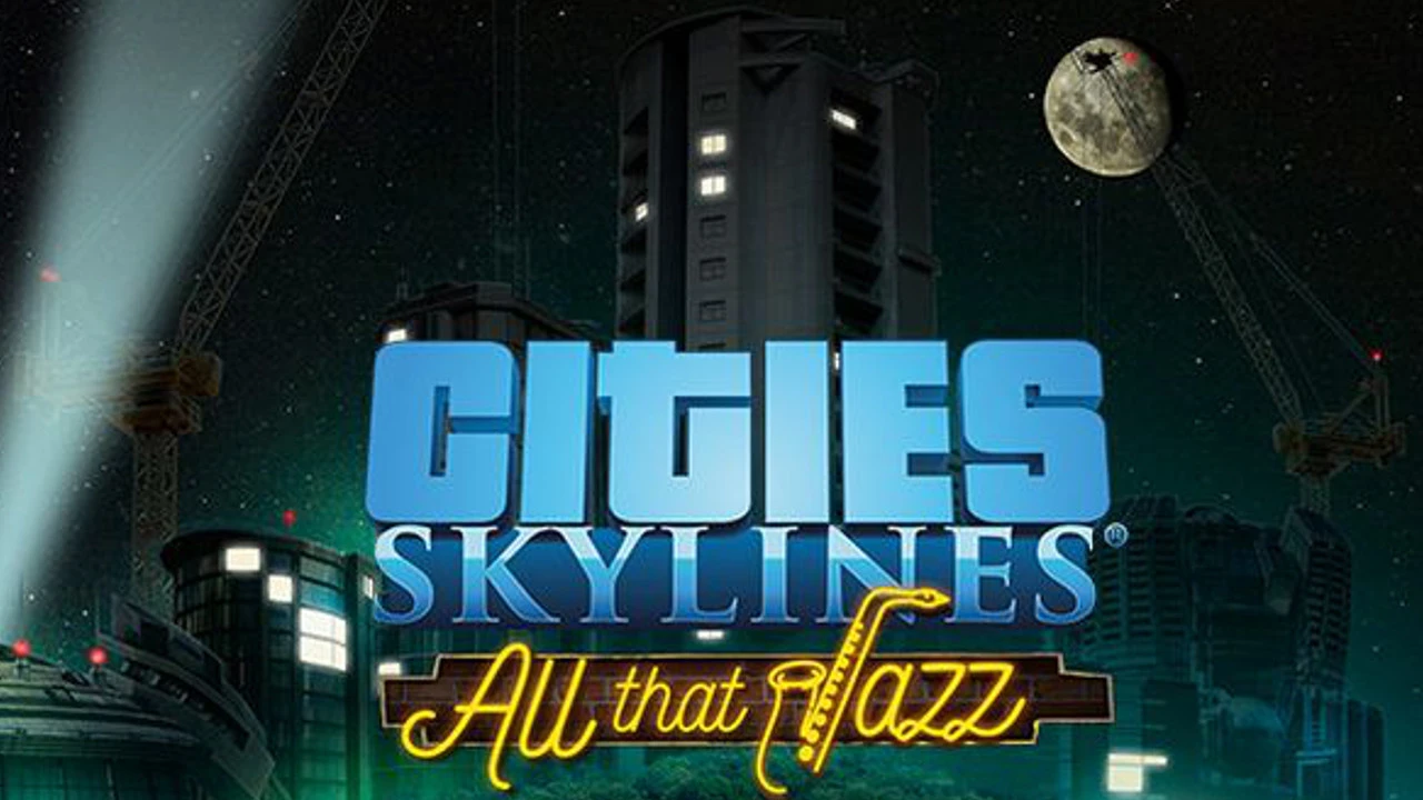 DLC Cities Skylines: All That Jazz КЛЮЧ СРАЗУ