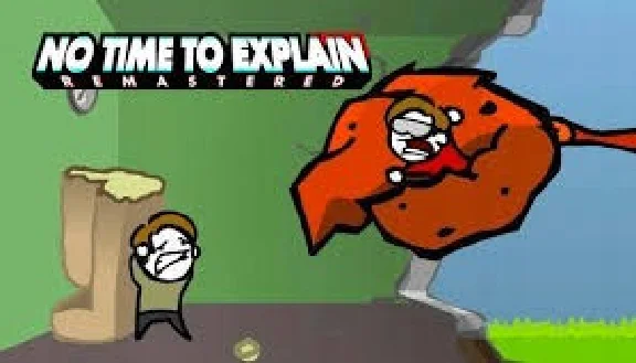 No Time To Explain Remastered KEY INSTANTLY