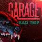 GARAGE: Bad Trip (Steam key / Region Free)