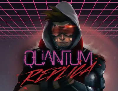 Quantum Replica КЛЮЧ СРАЗУ / STEAM KEY